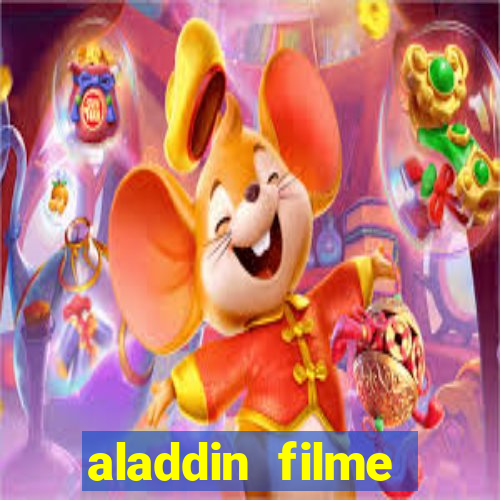 aladdin filme completo drive